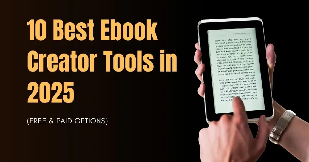 Top 10 Ebook Creator Tools for 2025 – Free & Paid Options